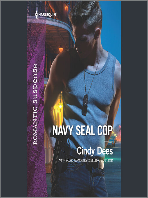 Title details for Navy SEAL Cop by Cindy Dees - Available